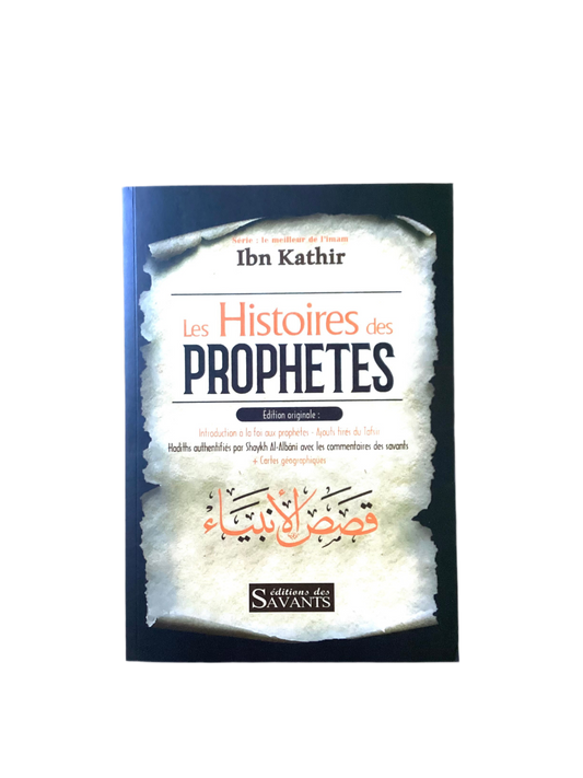 Les Histoires des Prophètes - MUWAHHID