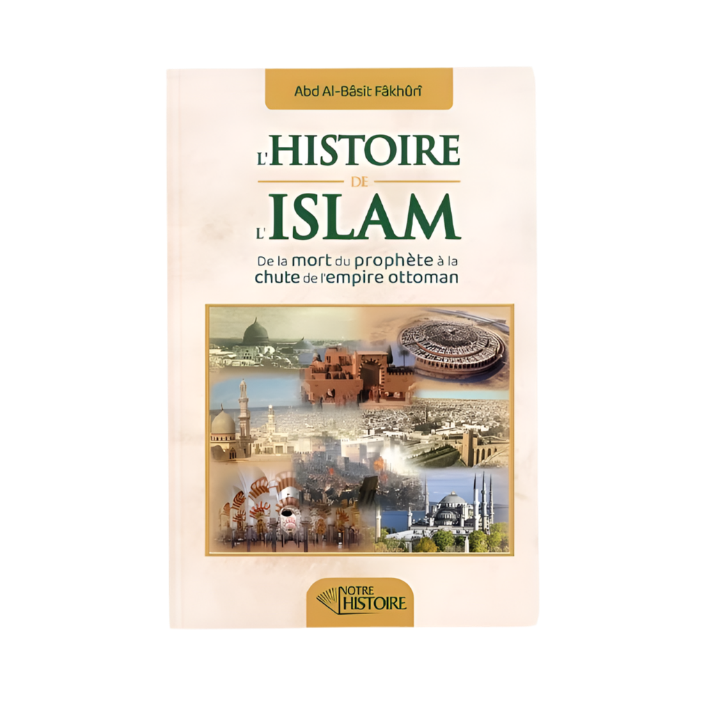 L’histoire de l’islam - MUWAHHID