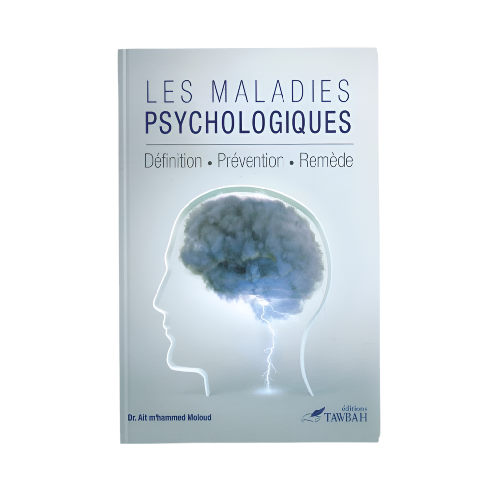 Les maladies psychologiques