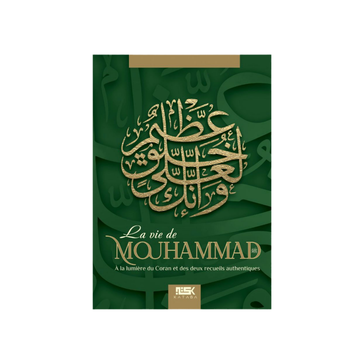 La vie de mouhammad