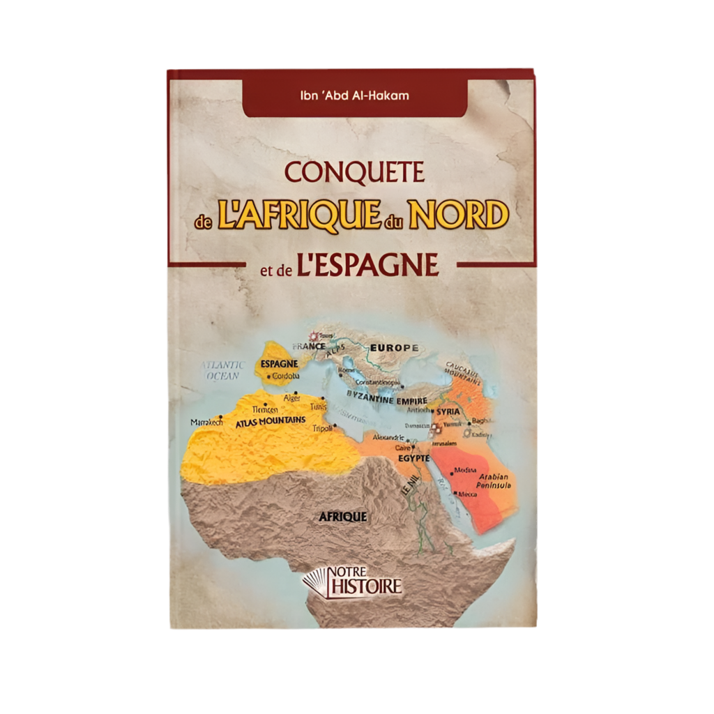 Conquête de l’Afrique du Nord et de l’Espagne
