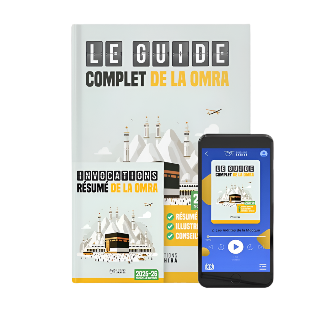 Le guide complet de la Omra
