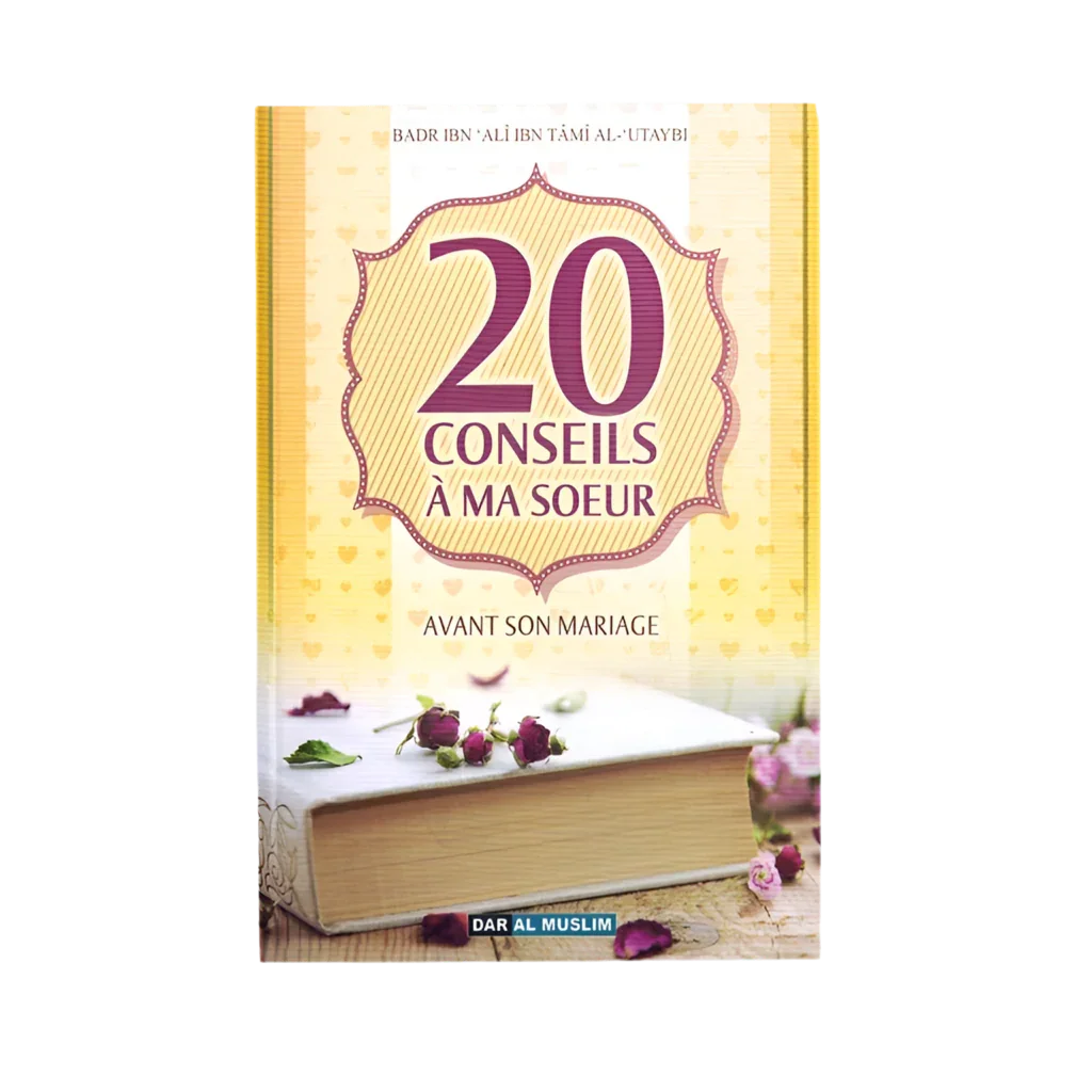 20 conseils à ma sœur - MUWAHHID