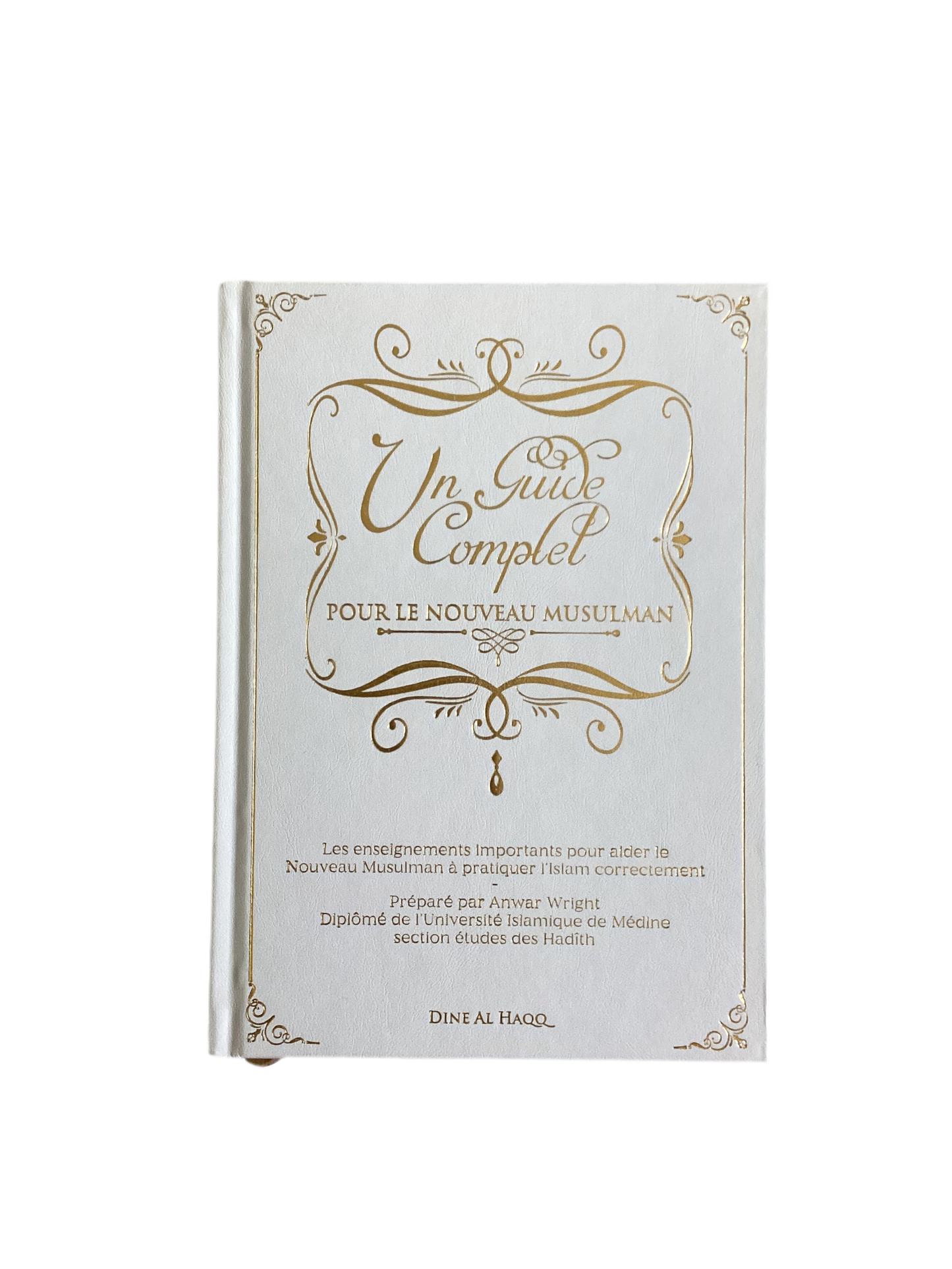 Un guide complet pour le nouveau musulman