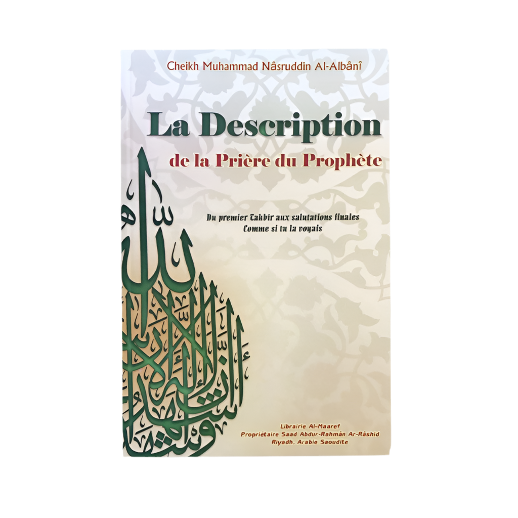 La description de la prière du prophète