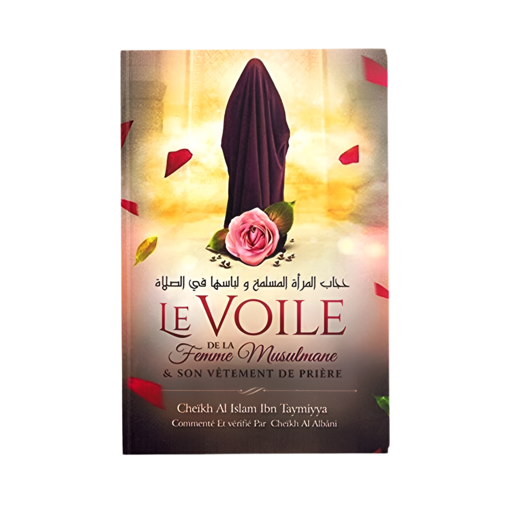 Le voile de la femme musulmane - MUWAHHID
