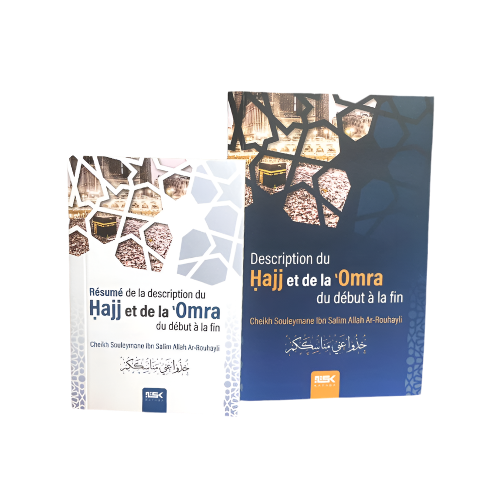 Description du Hajj et de la Omra - MUWAHHID