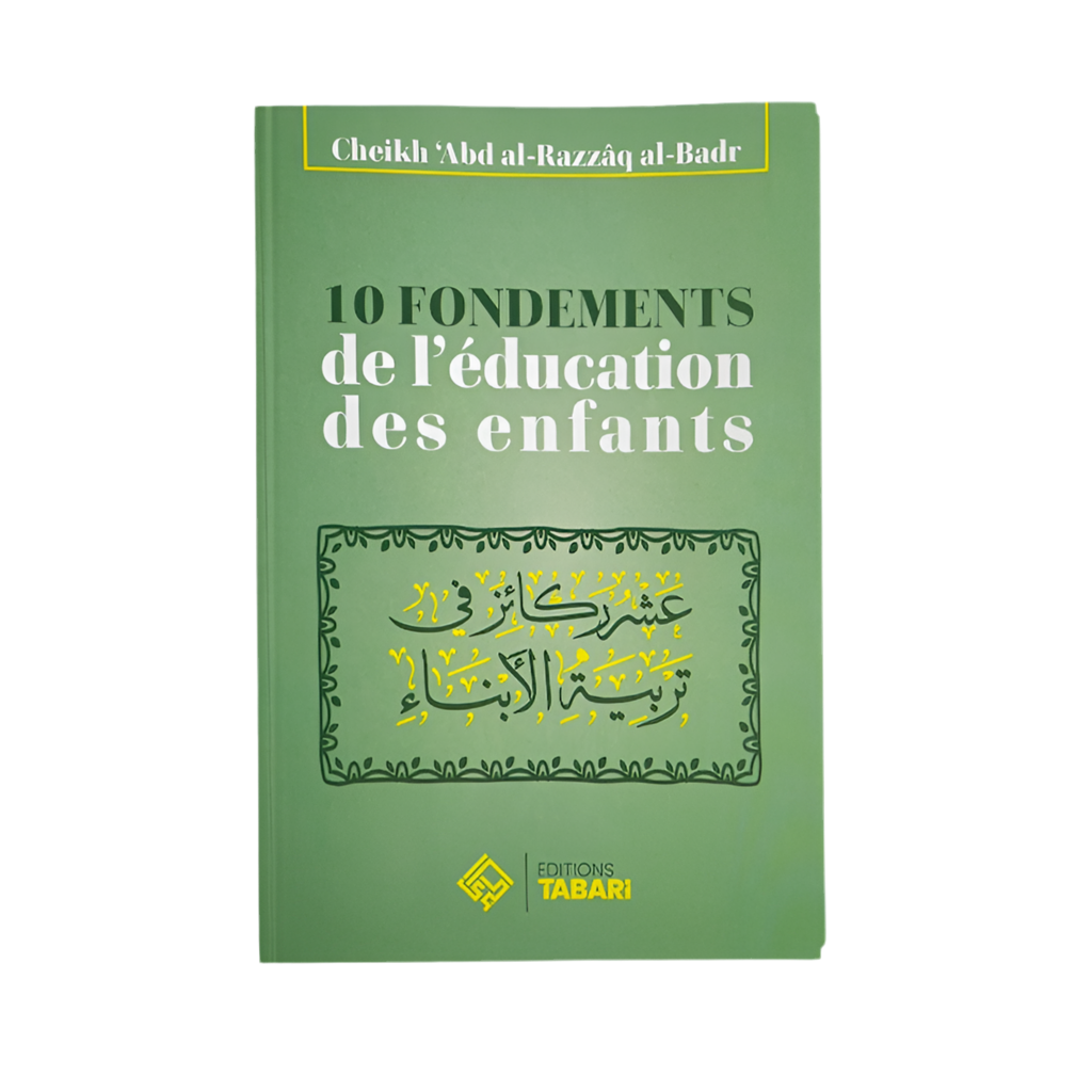 10 fondements de l’éducation des enfants