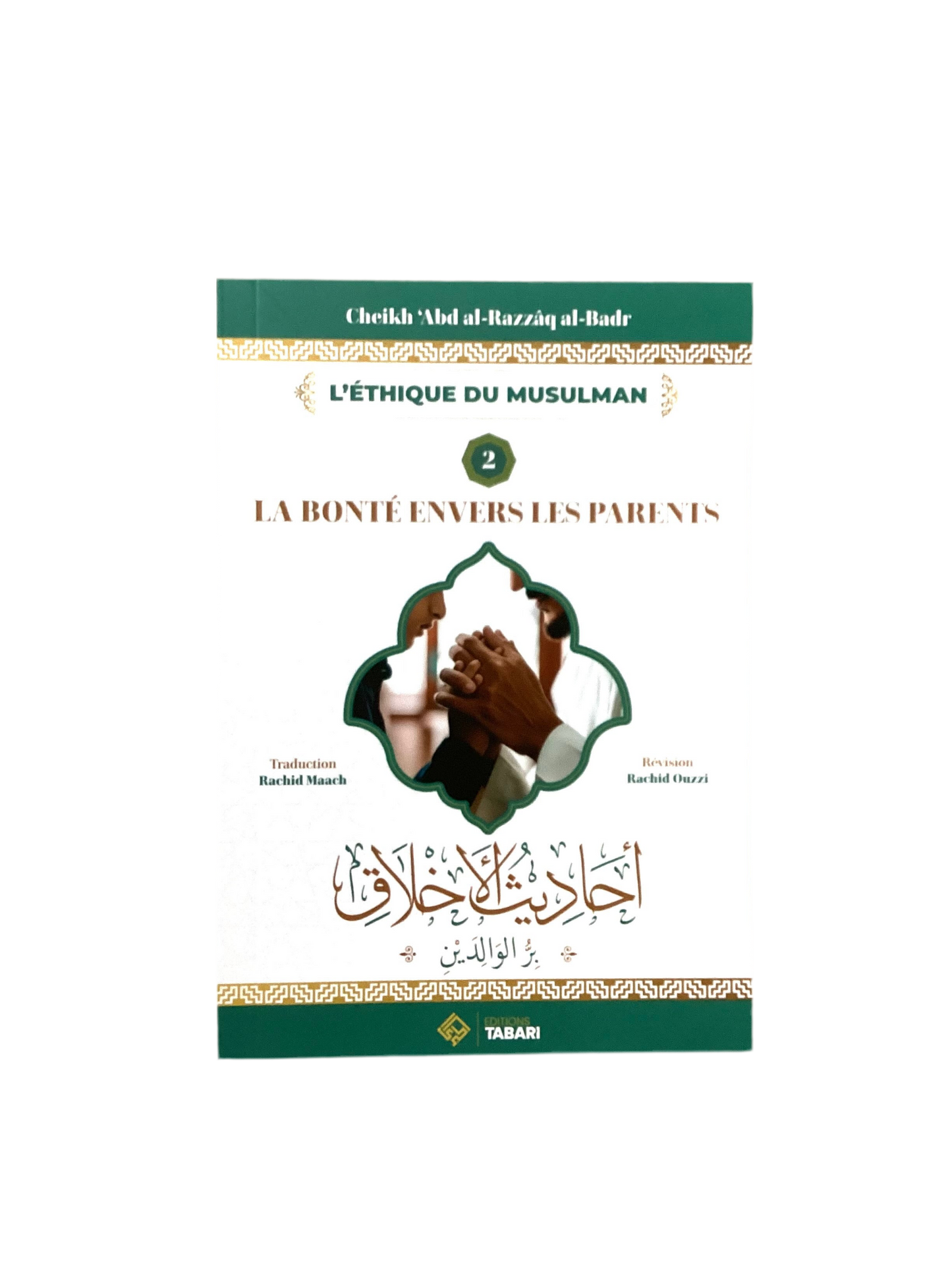 La bonté envers les parents