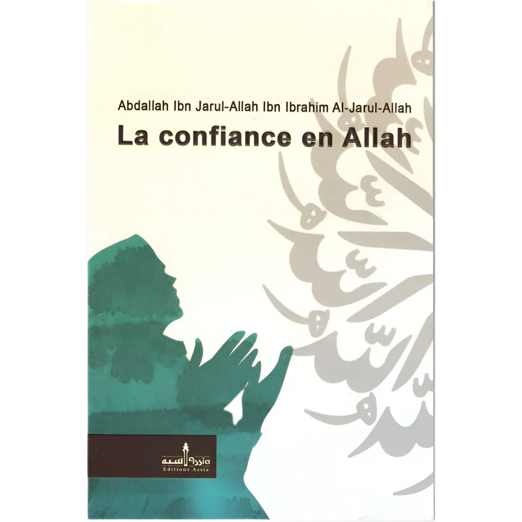 La confiance en Allah - MUWAHHID