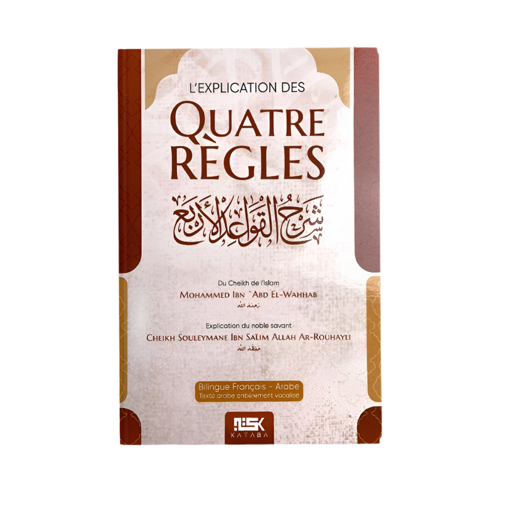 L’explication des quatre règles