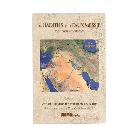 Les hadiths sur le faux messie avec cartes modernes