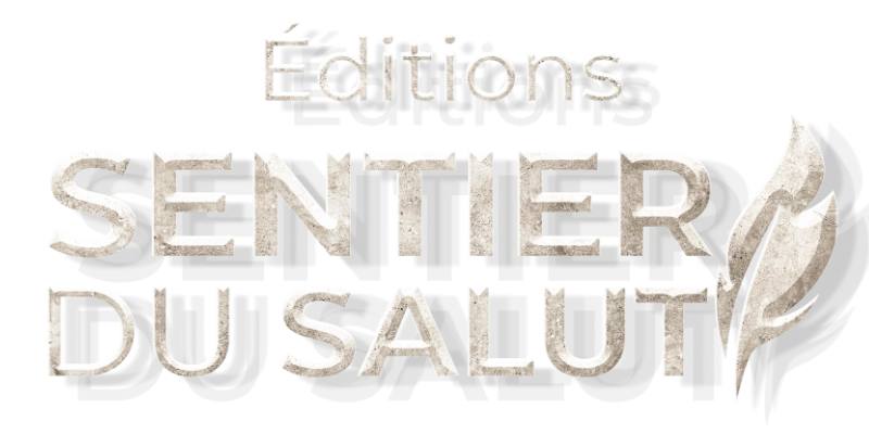 Editions sentier du salut