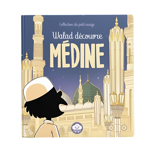 Walad découvre Médine