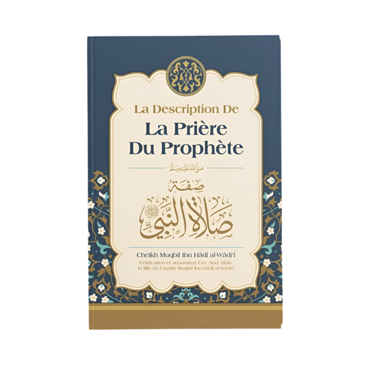 La description de la prière du prophète