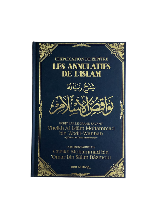 L’explication de l’épître les annulatifs de l’islam