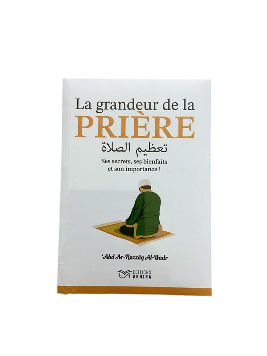 La grandeur de la prière