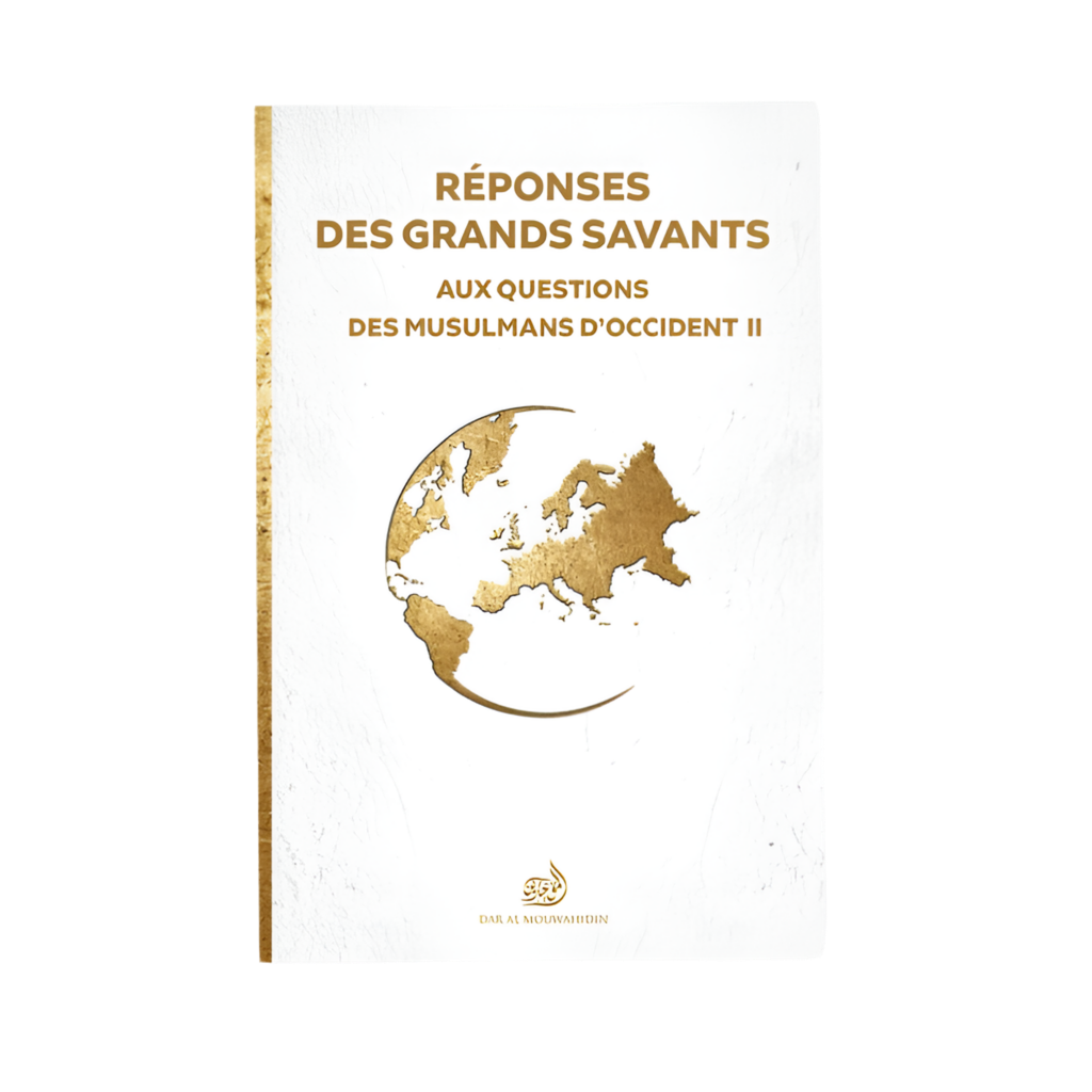 Réponses des grands savants aux questions des musulmans d’occident 2