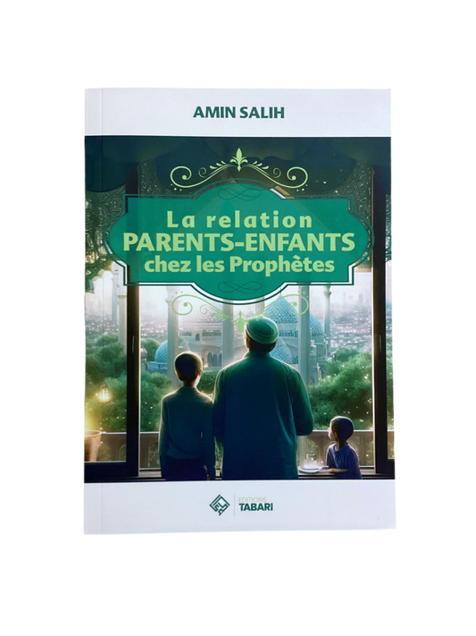 La relation parents-enfants chez les prophètes