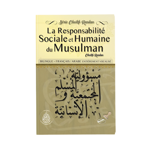 La responsabilité sociale et humaine du musulman