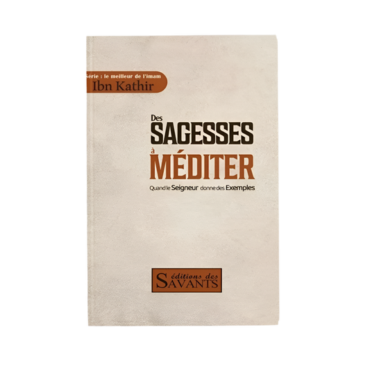 Des sagesses à méditer