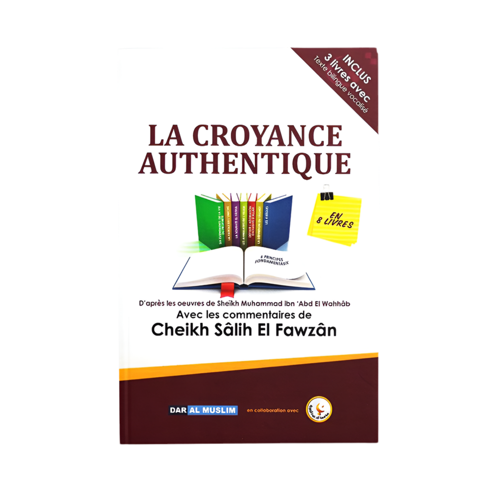 La croyance authentique at tawhid