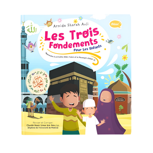 Les trois fondements pour les enfants