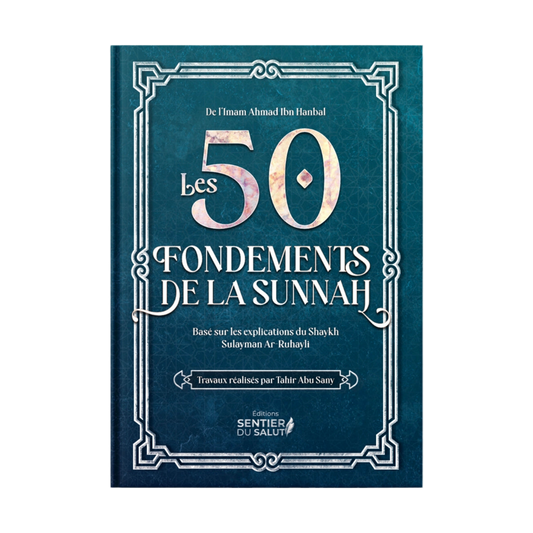 Les 50 fondements de la sunnah