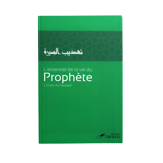 L'essentiel de la vie du prophète