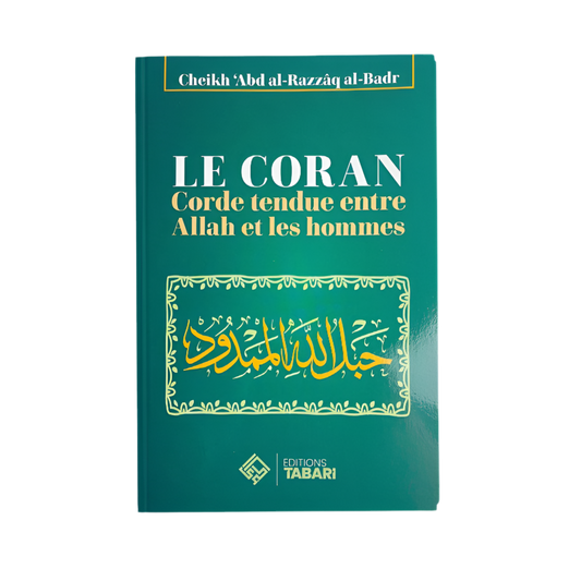 Le coran corde tendue entre Allah et les hommes