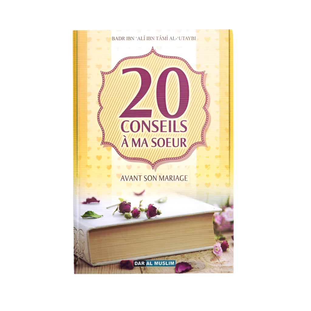 20 conseils à ma sœur - MUWAHHID