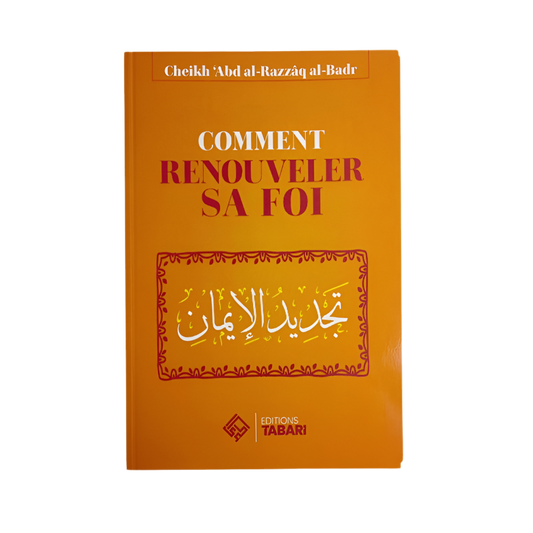 Comment renouveler sa foi