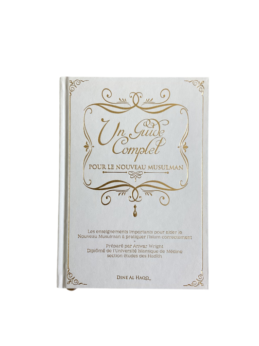 Un guide complet pour le nouveau musulman