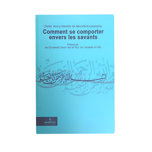 Comment se comporter envers les savants
