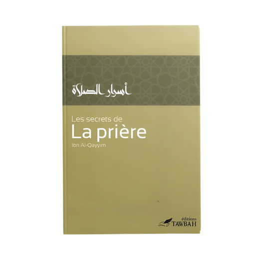 Les secrets de la prière