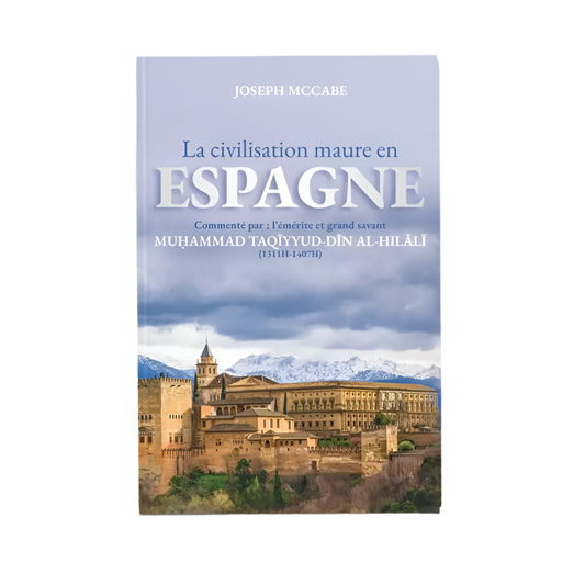 La civilisation maure en Espagne