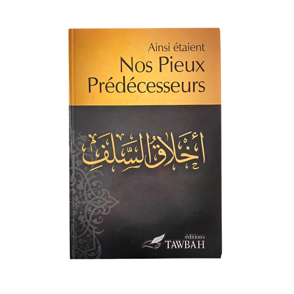 Ainsi étaient nos pieux prédécesseurs