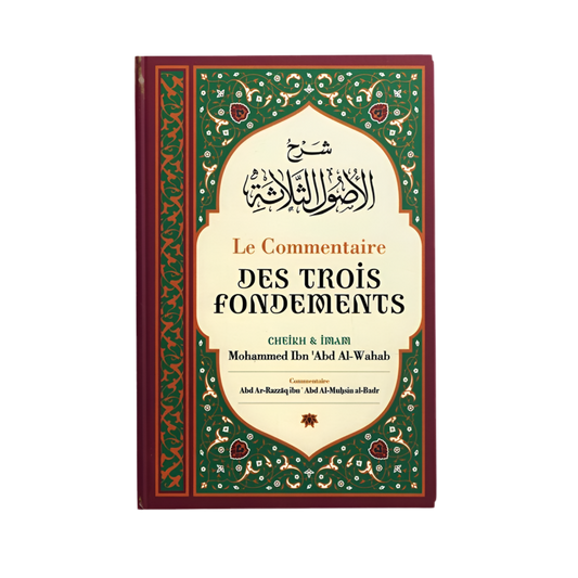 Le commentaire des trois fondements