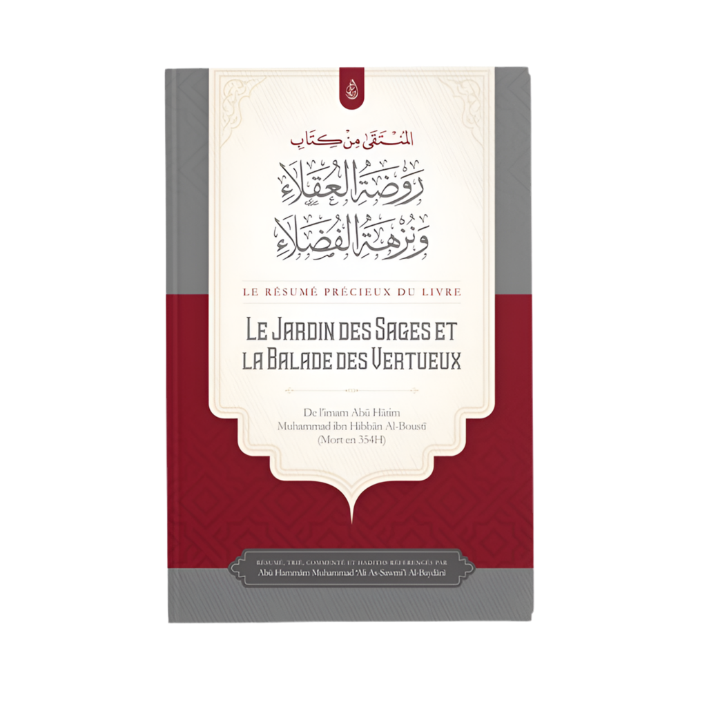 Le jardin des sages et la balade des vertueux - MUWAHHID