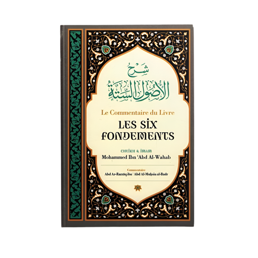 Le commentaire du livre les six fondements