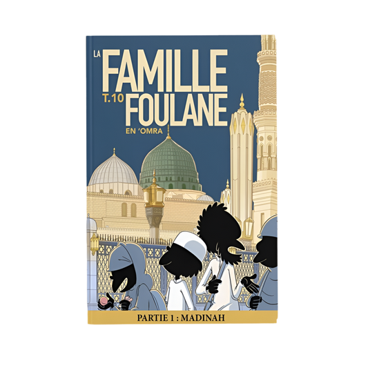 La famille foulane tome 10