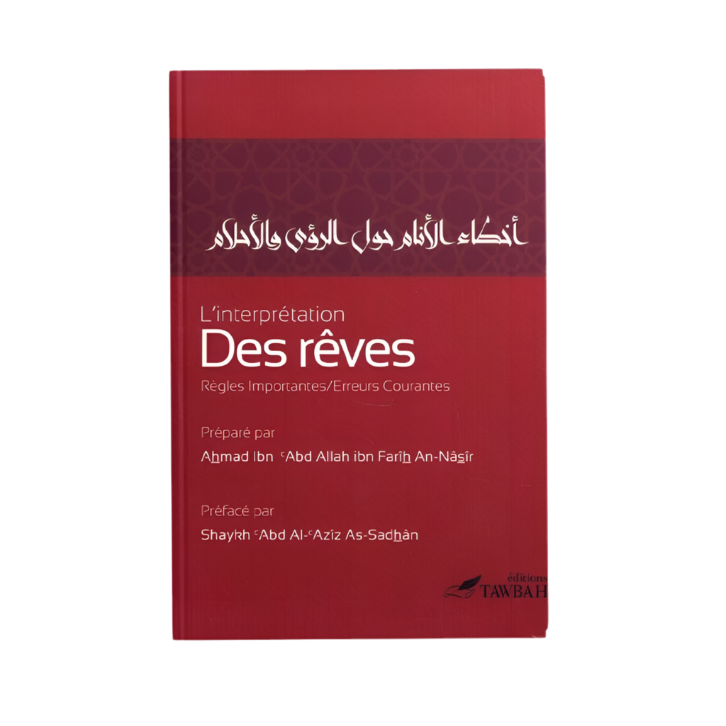 L'interprétation des rêves - MUWAHHID
