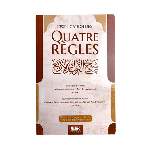 L’explication des quatre règles