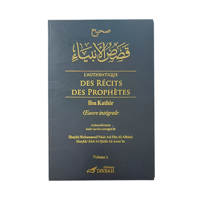 L’authentique des récits des prophètes