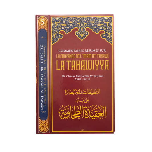 Commentaires résumés sur la croyance de l’imam at tahawi la tahawiyya