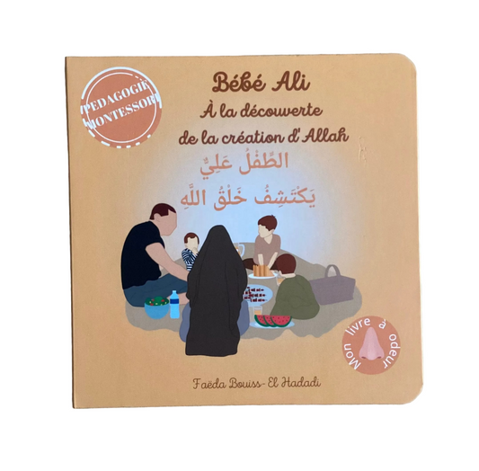 Bébé Ali à la découverte de la création d’Allah - MUWAHHID