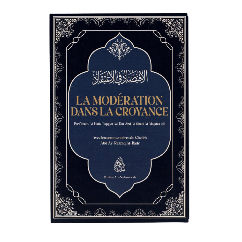 La modération dans la croyance