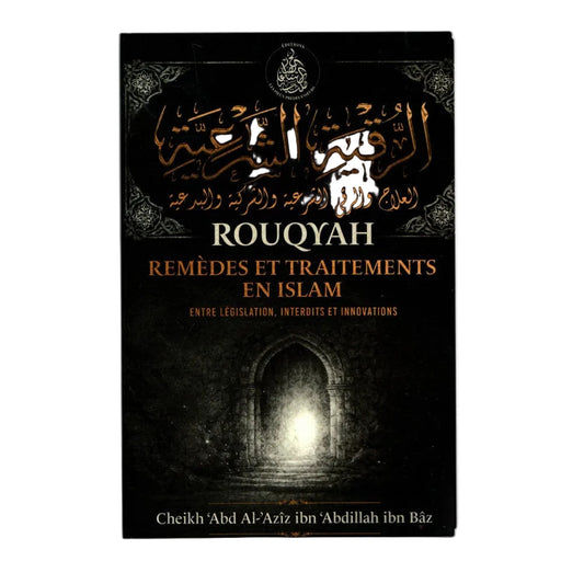 Rouqyah remèdes et traitements en islam - MUWAHHID