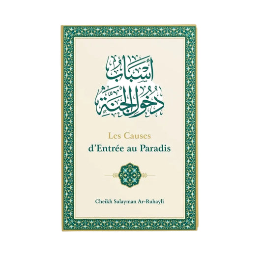 Les causes d’entrée au Paradis - MUWAHHID