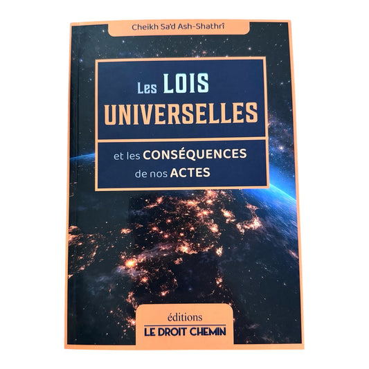 Livre : les lois universelles - cheikh sad ash-shathrî - MUWAHHID